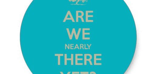 Are we nearly there yet?